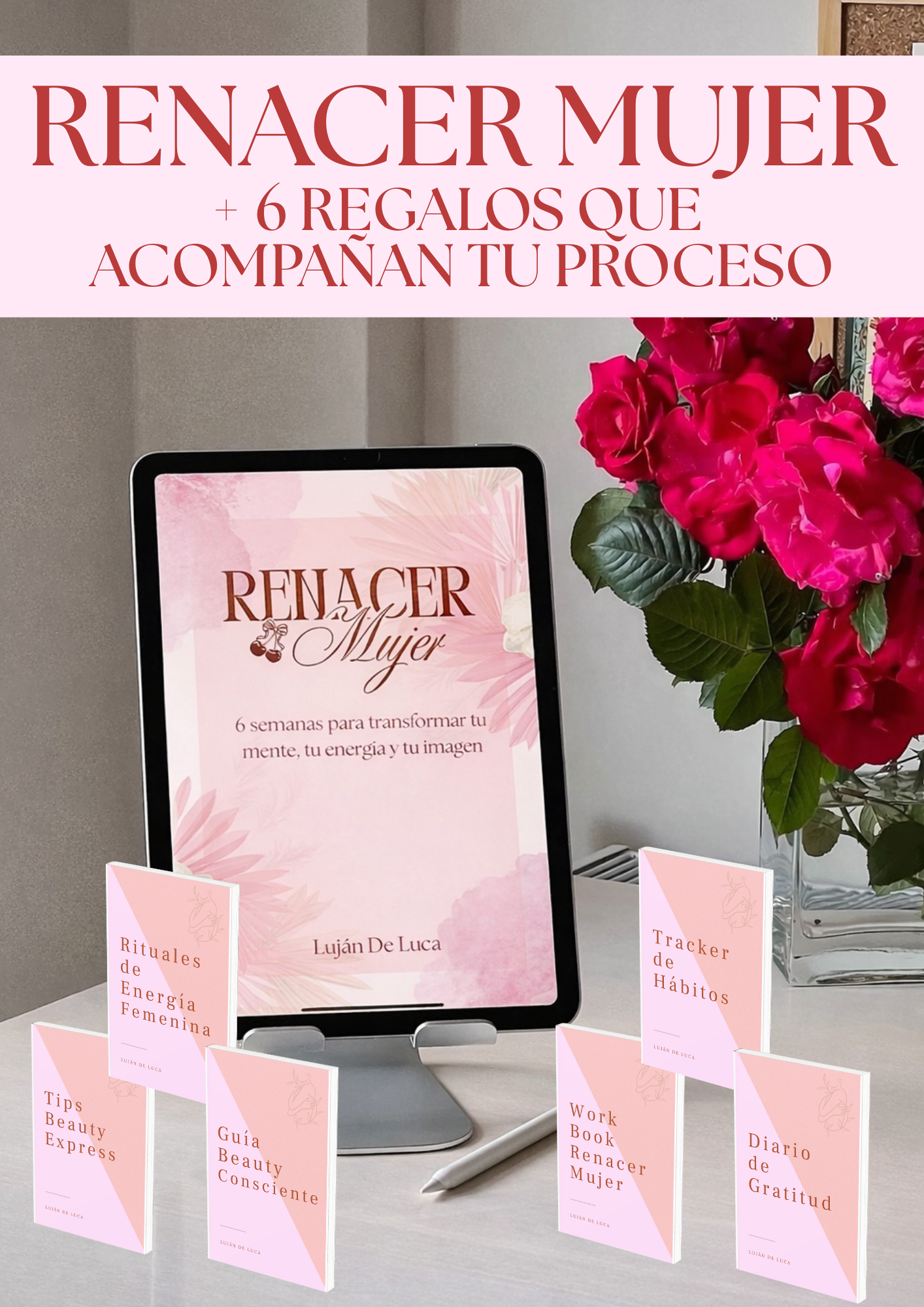 RENACER MUJER – El método de 6 semanas para tu mejor versión + Regalos Exclusivos